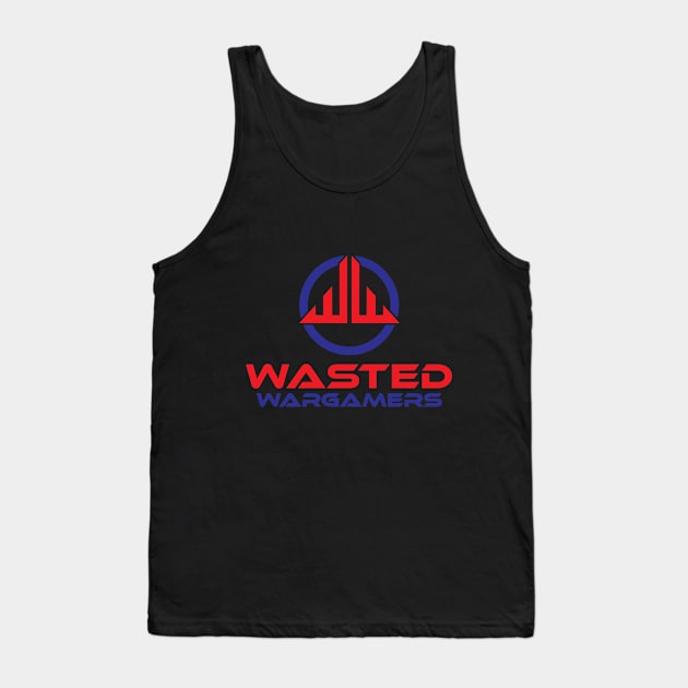 Wasted Wargamers Tank Top by Wasted Wargamers